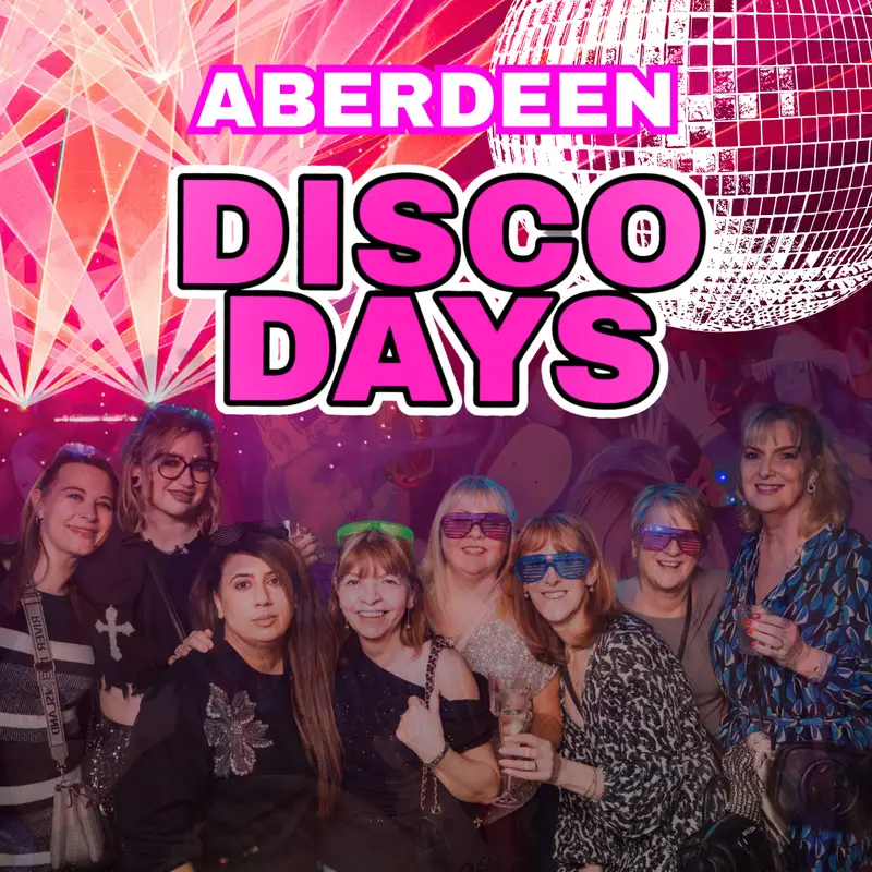 Disco Days Vs Dance Days | Aberdeen | 26th September