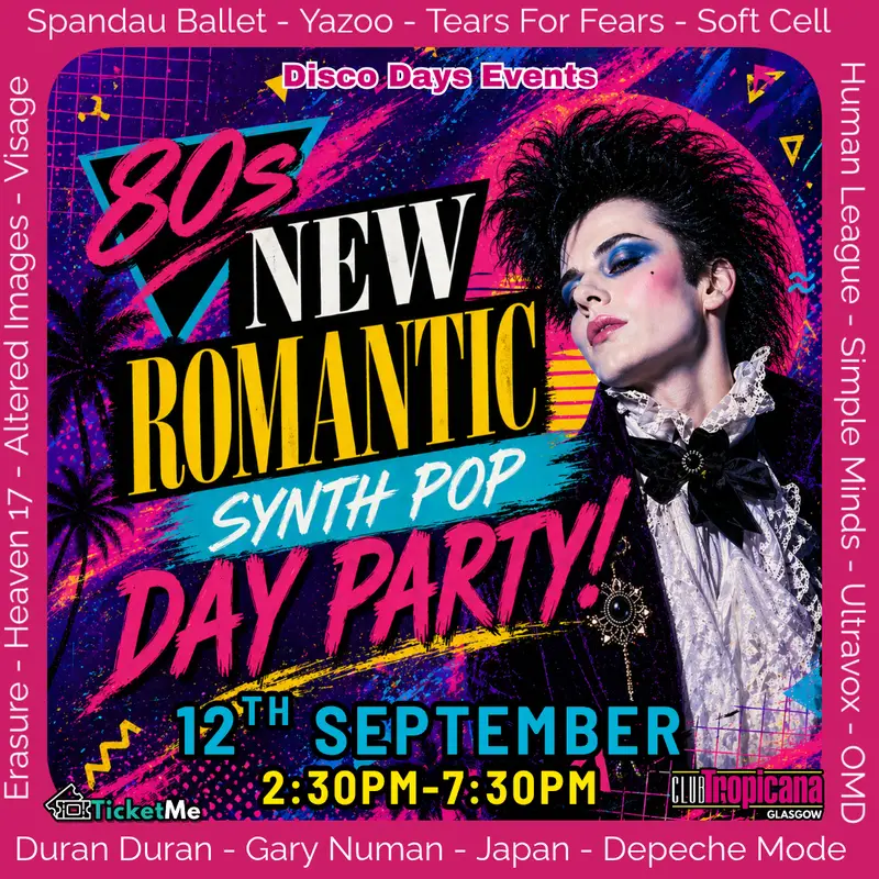 New Romantic Day Party | Glasgow | 12th September