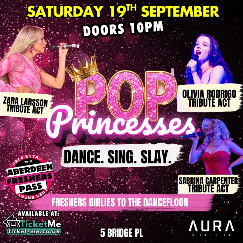 Pop Princesses 💅 Aberdeen Freshers 2026