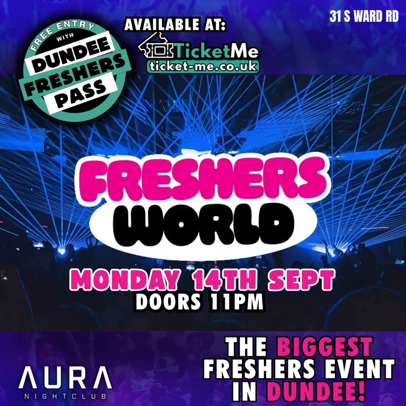 🤝Freshers World | Dundee Freshers 2026