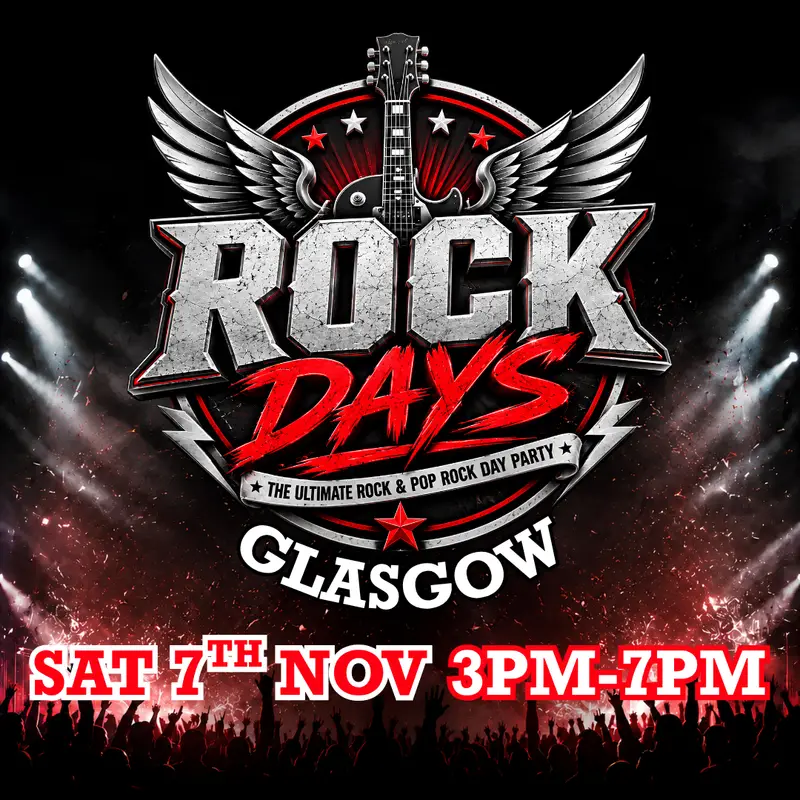 Rock Days | Glasgow | 7th Nov