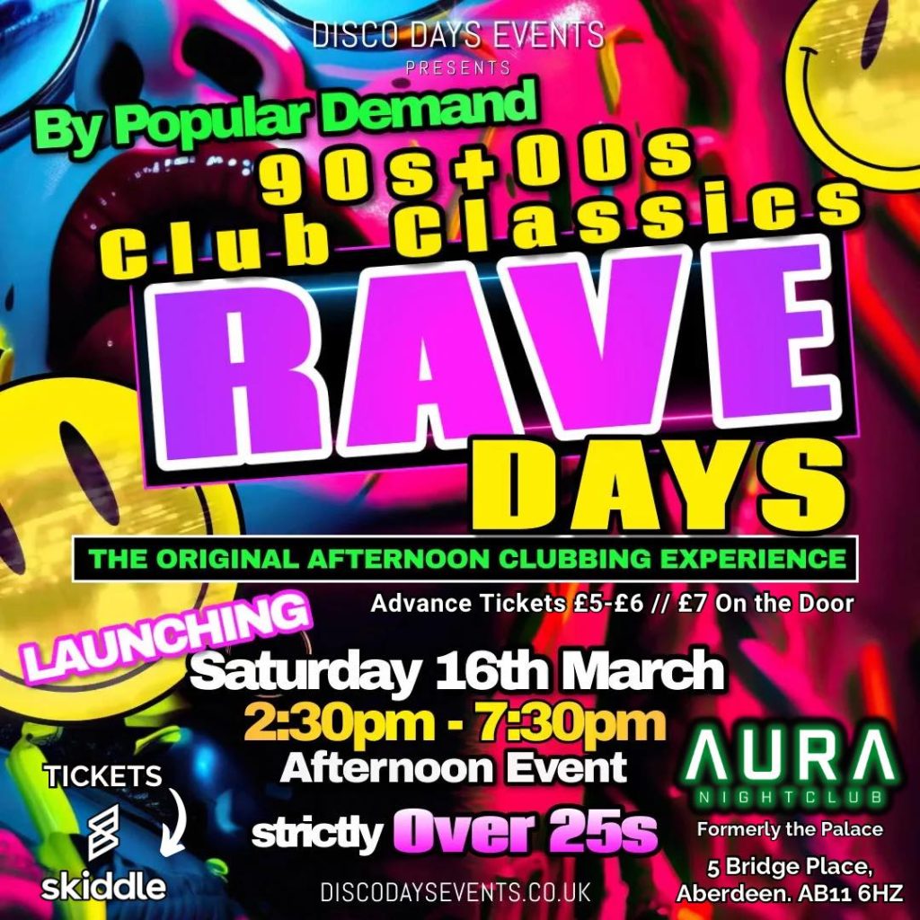 Rave Days Aberdeen