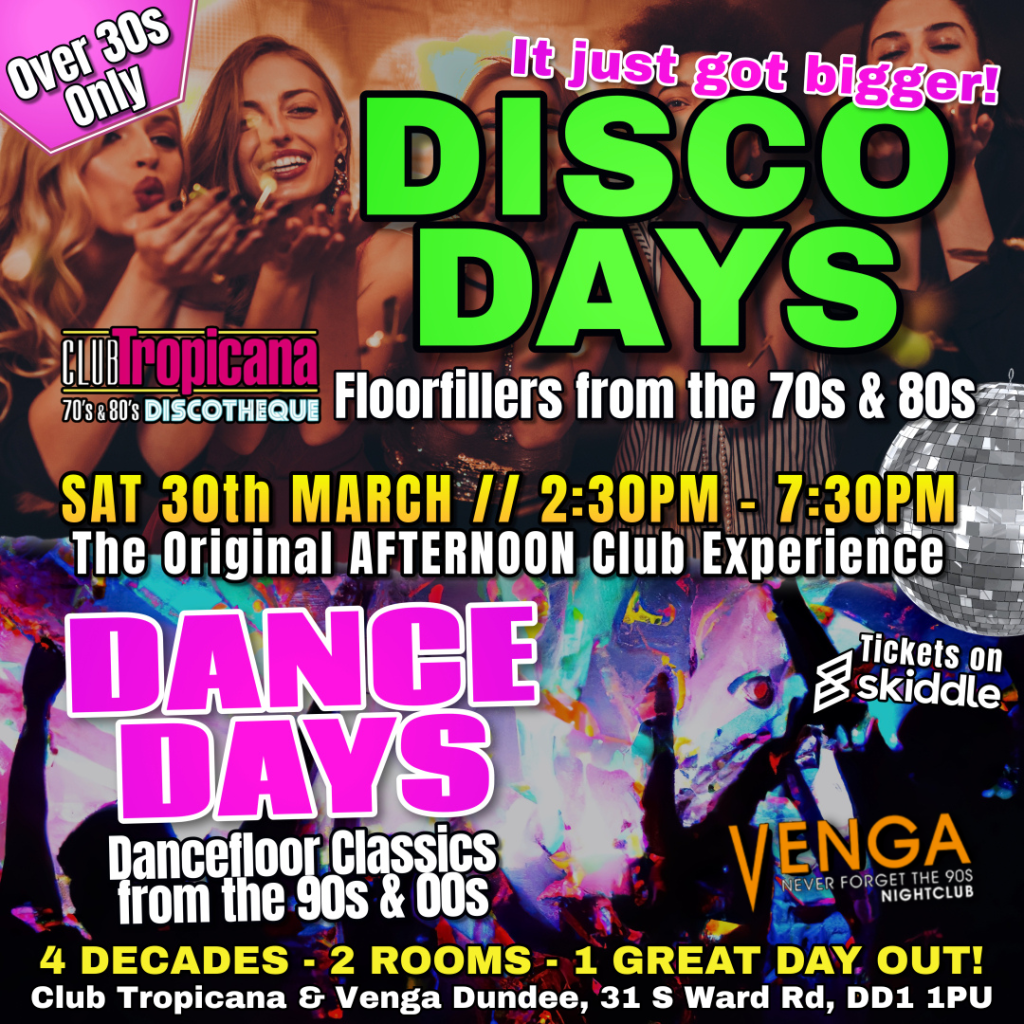 Disco Days & Dance Days Dundee